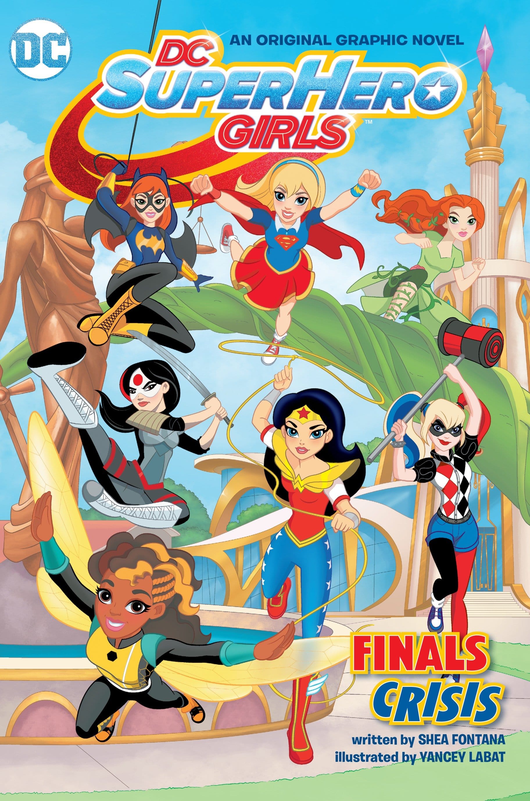 DC Comics, Inc. DC Super Hero Girls: Finals Crisis