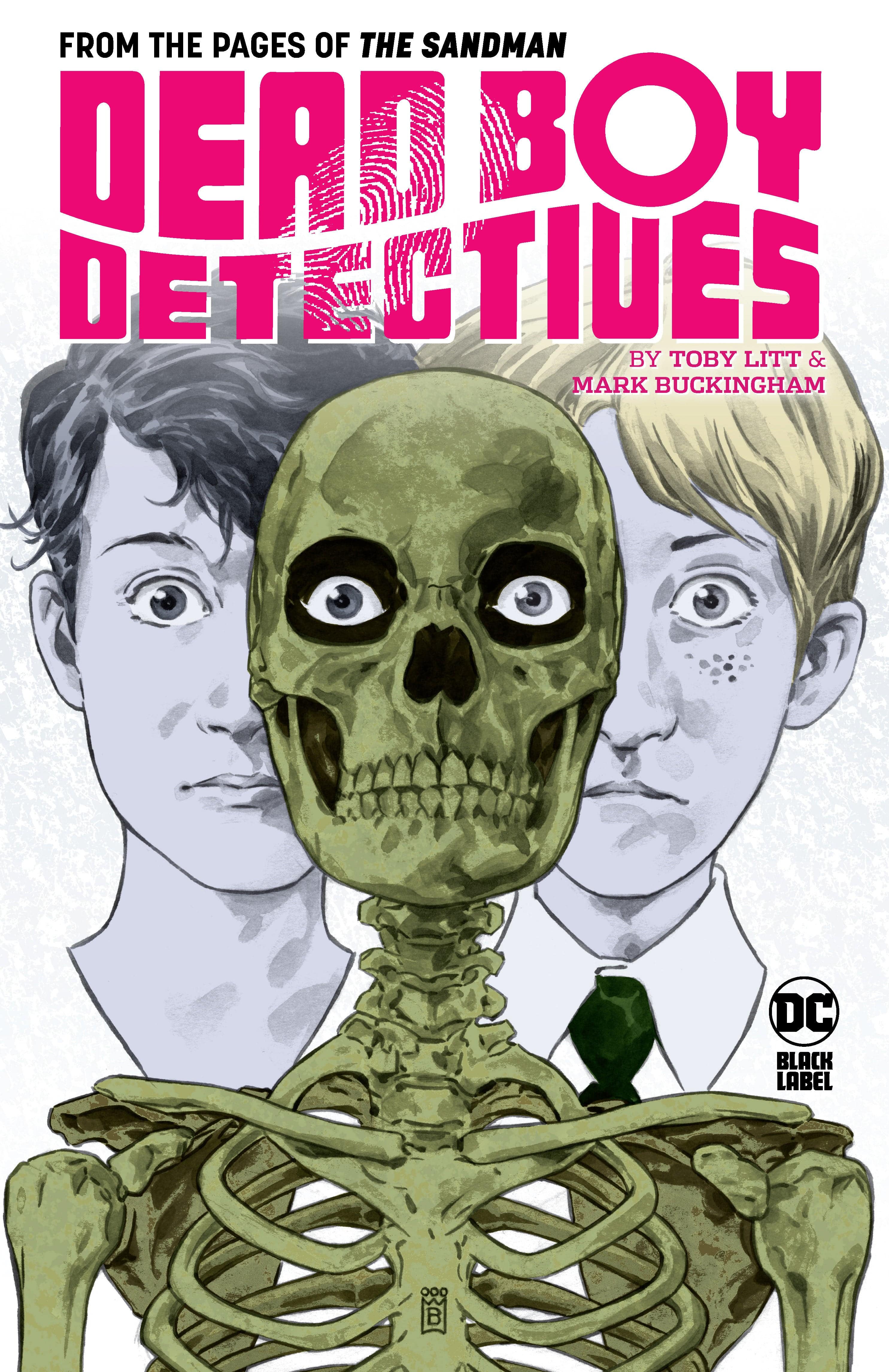 DC Comics, Inc. Dead Boy Detectives by Toby Litt & Mark Buckingham