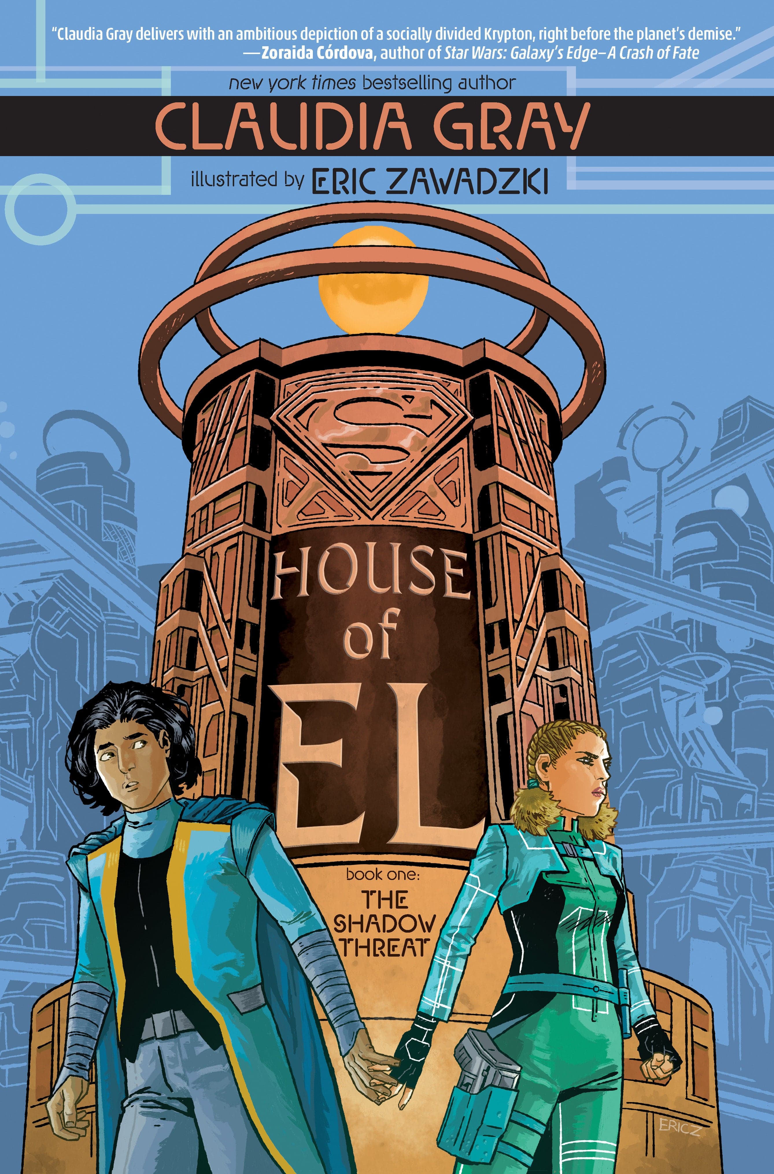 DC Comics, Inc. House of El Book One: The Shadow Threat
