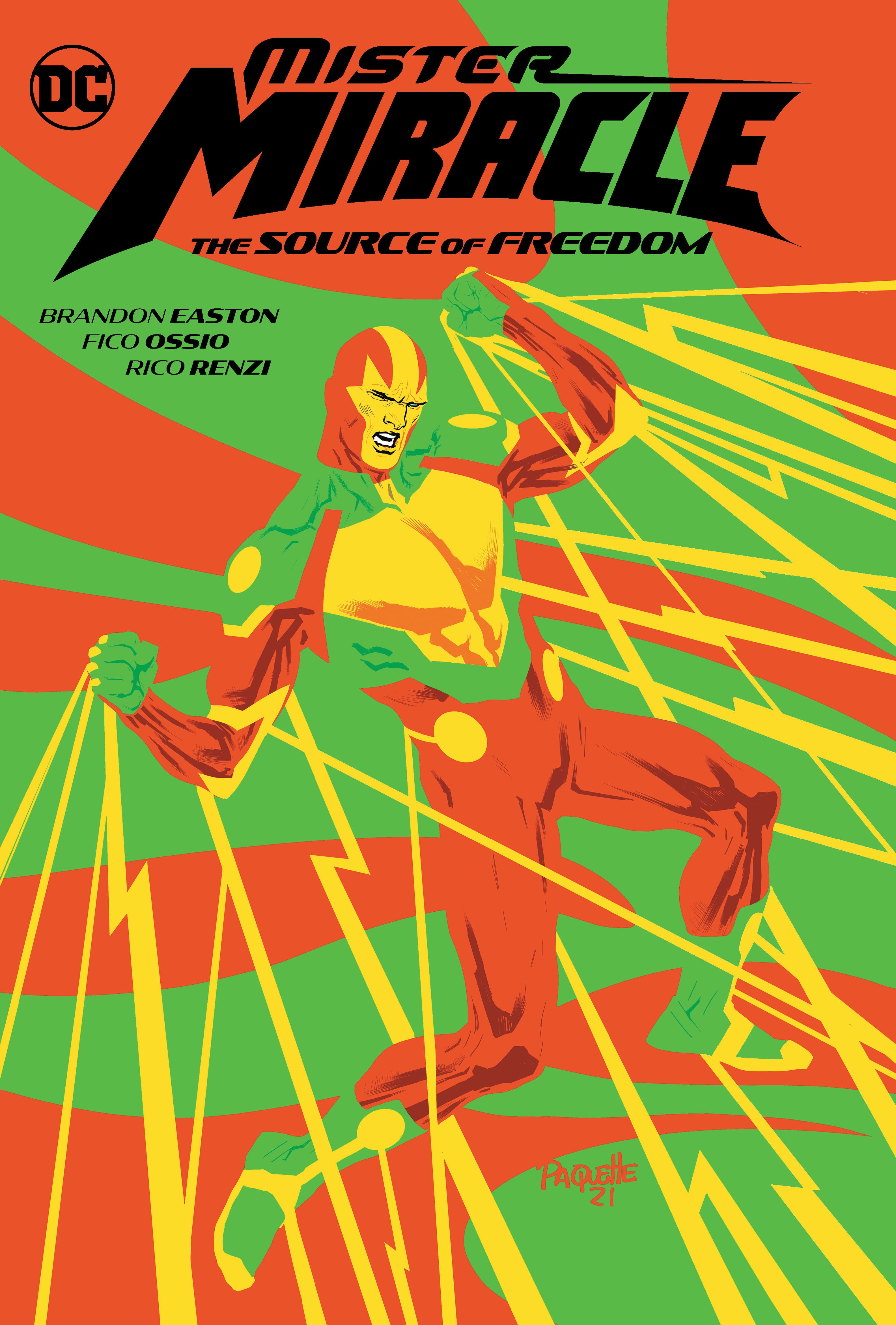 DC Comics, Inc. Mister Miracle: The Source of Freedom
