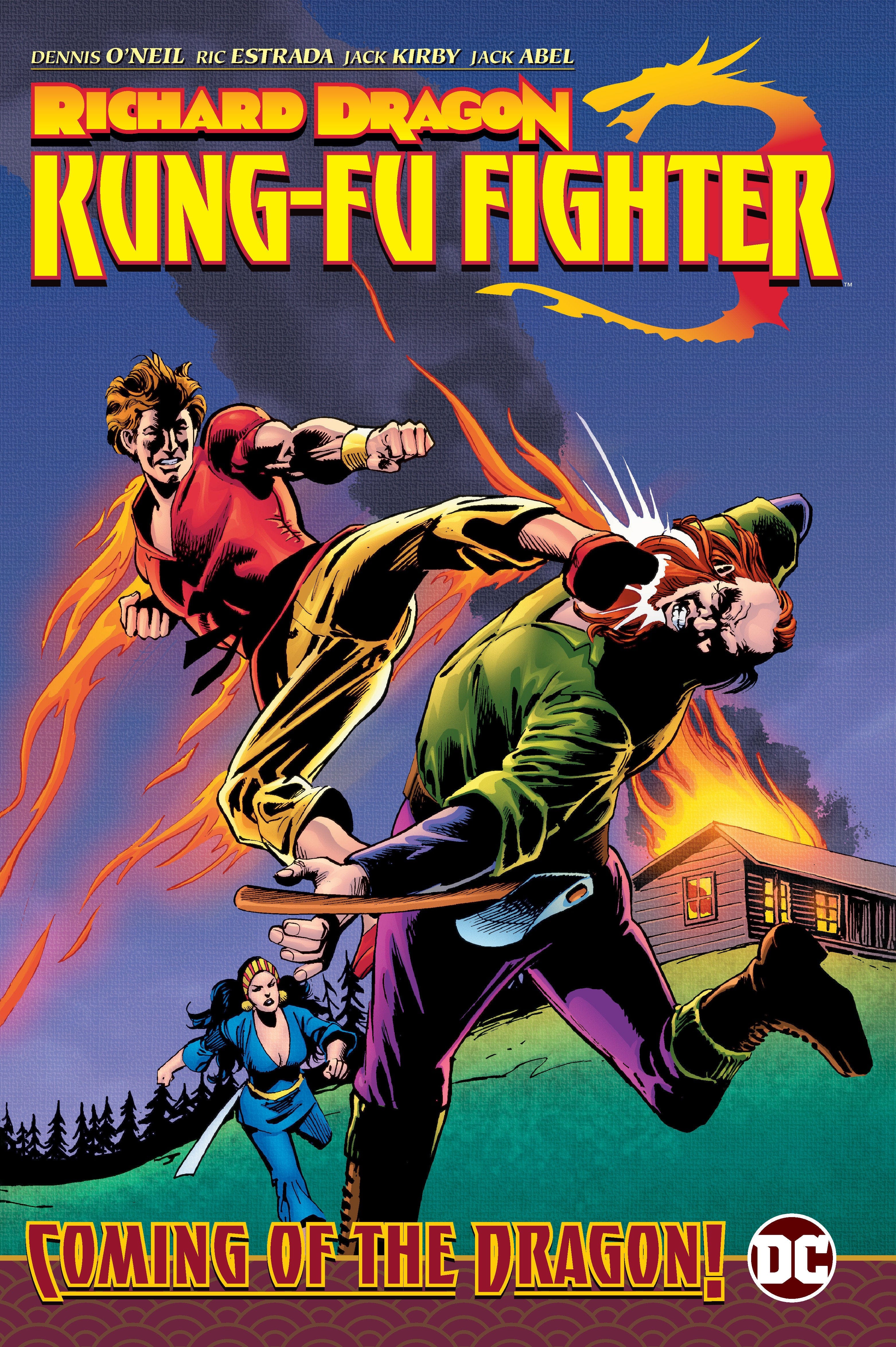 DC Comics, Inc. Richard Dragon, Kung-Fu Fighter: Coming of the Dragon!