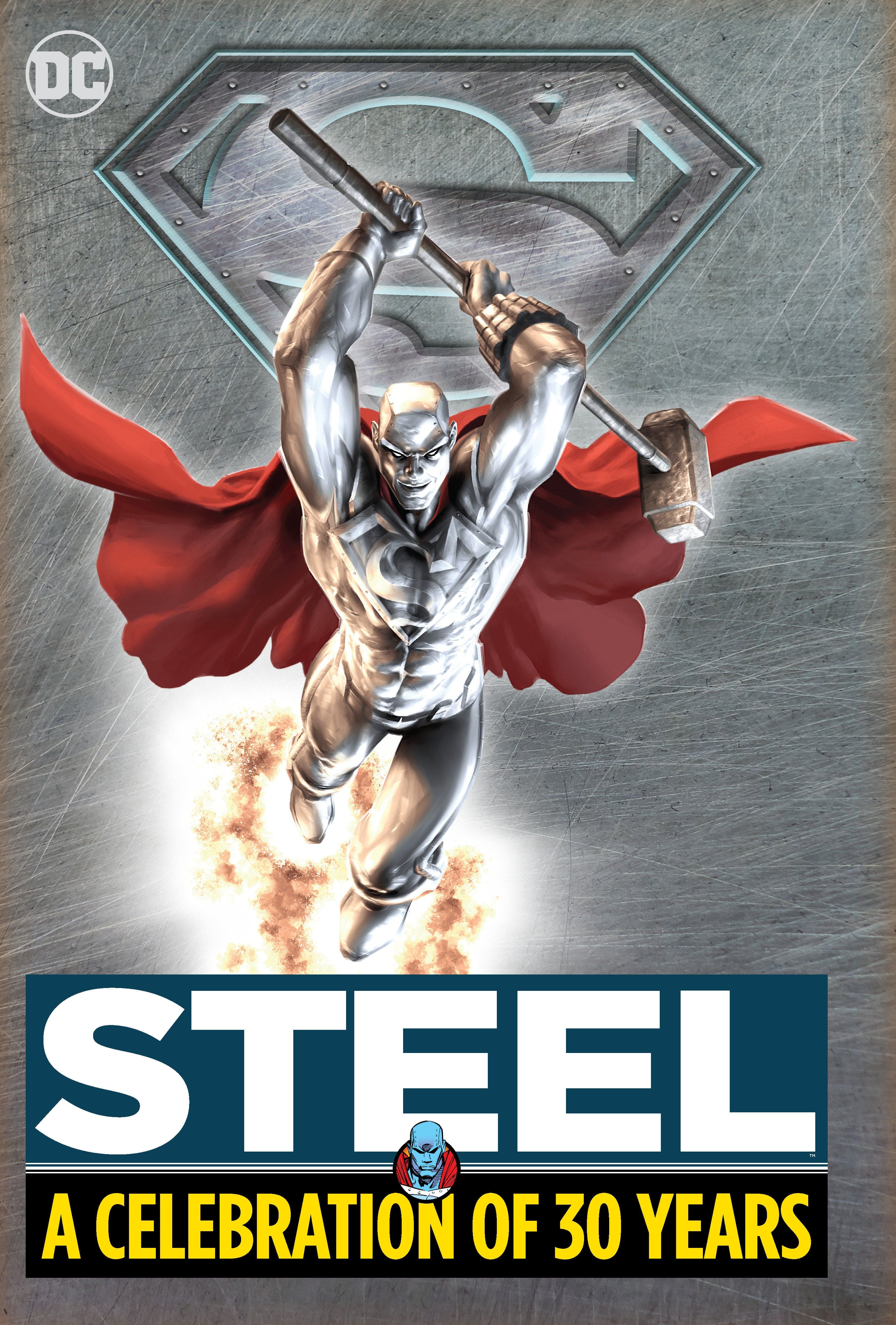 DC Comics, Inc. Steel: A Celebration of 30 Years