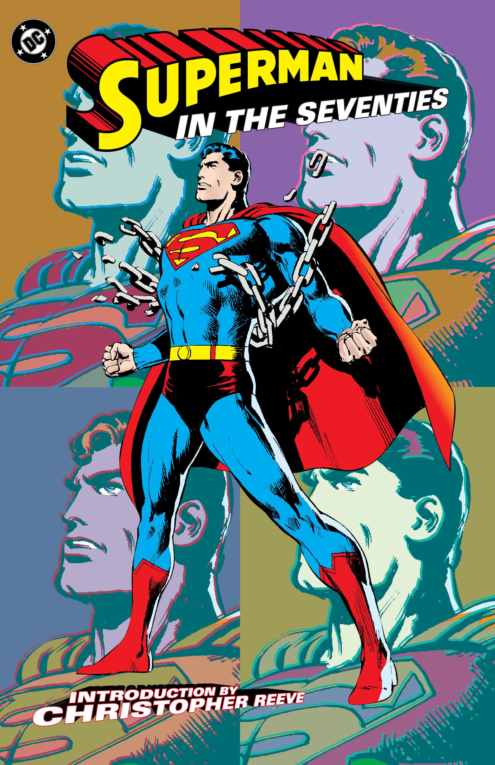 DC Comics, Inc. Superman in the Seventies (New Edition)
