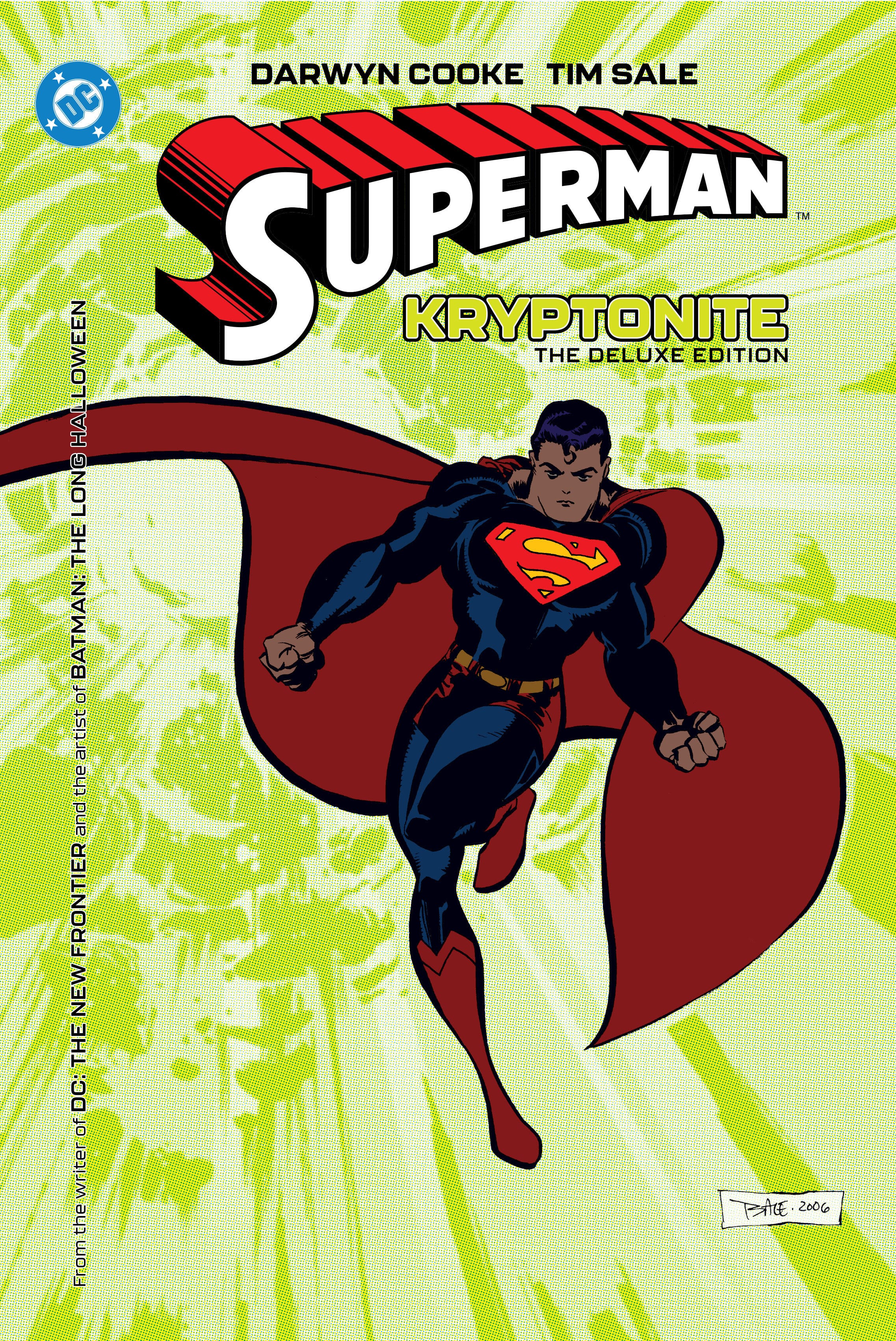 DC Comics, Inc. Superman: Kryptonite: The Deluxe Edition (New Edition)