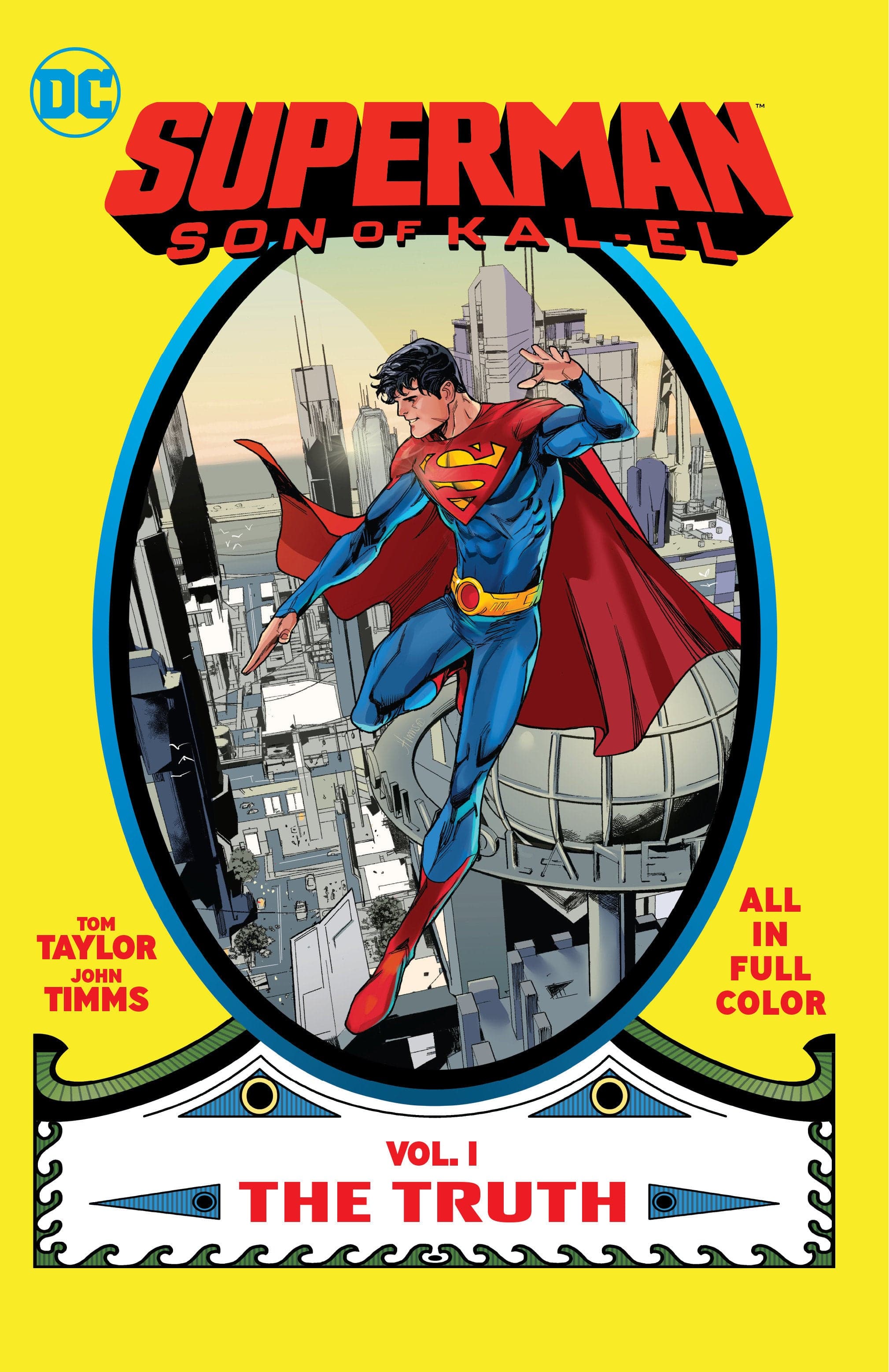 DC Comics, Inc. Superman: Son of Kal-El Volume 1: The Truth