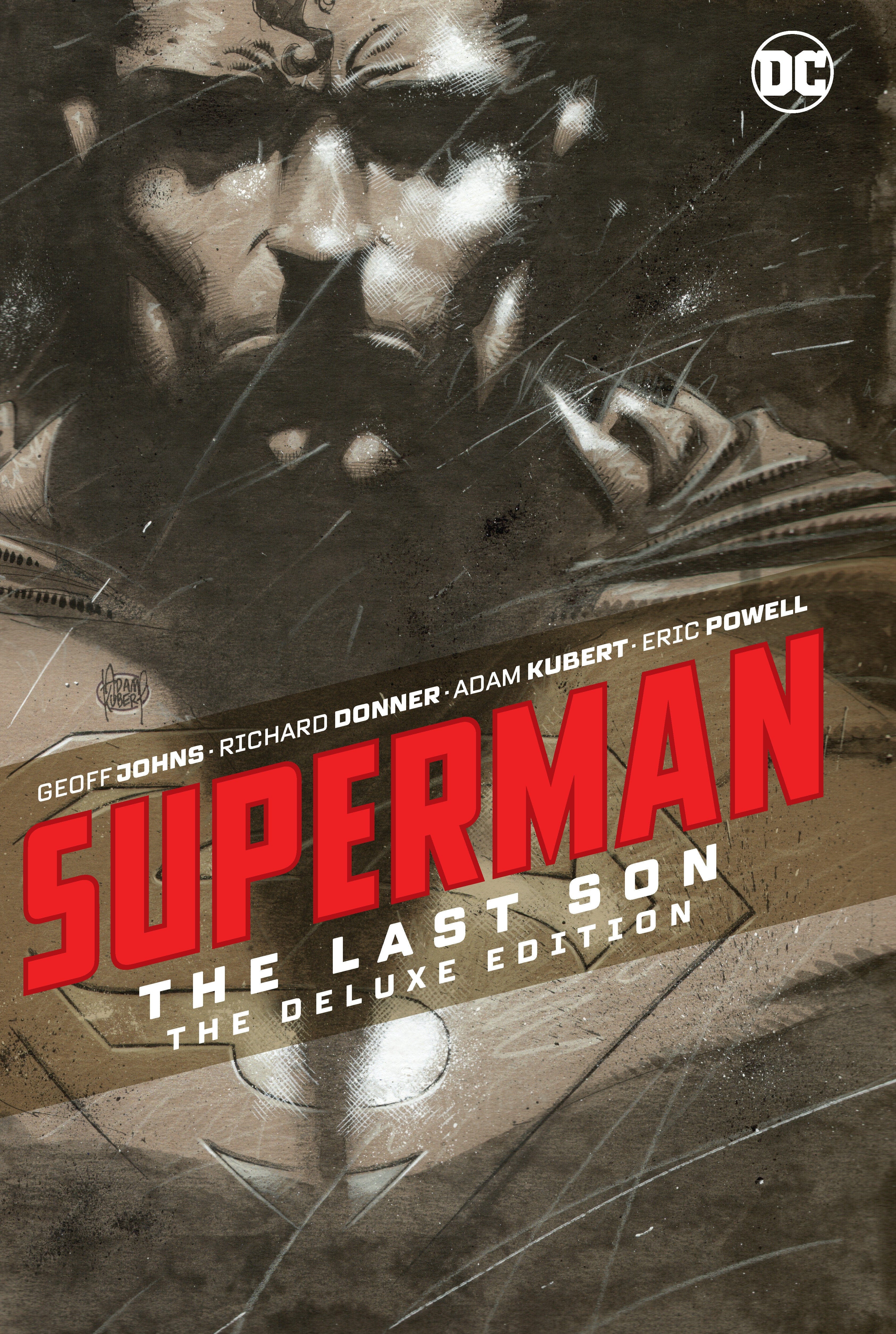 DC Comics, Inc. Superman: The Last Son The Deluxe Edition
