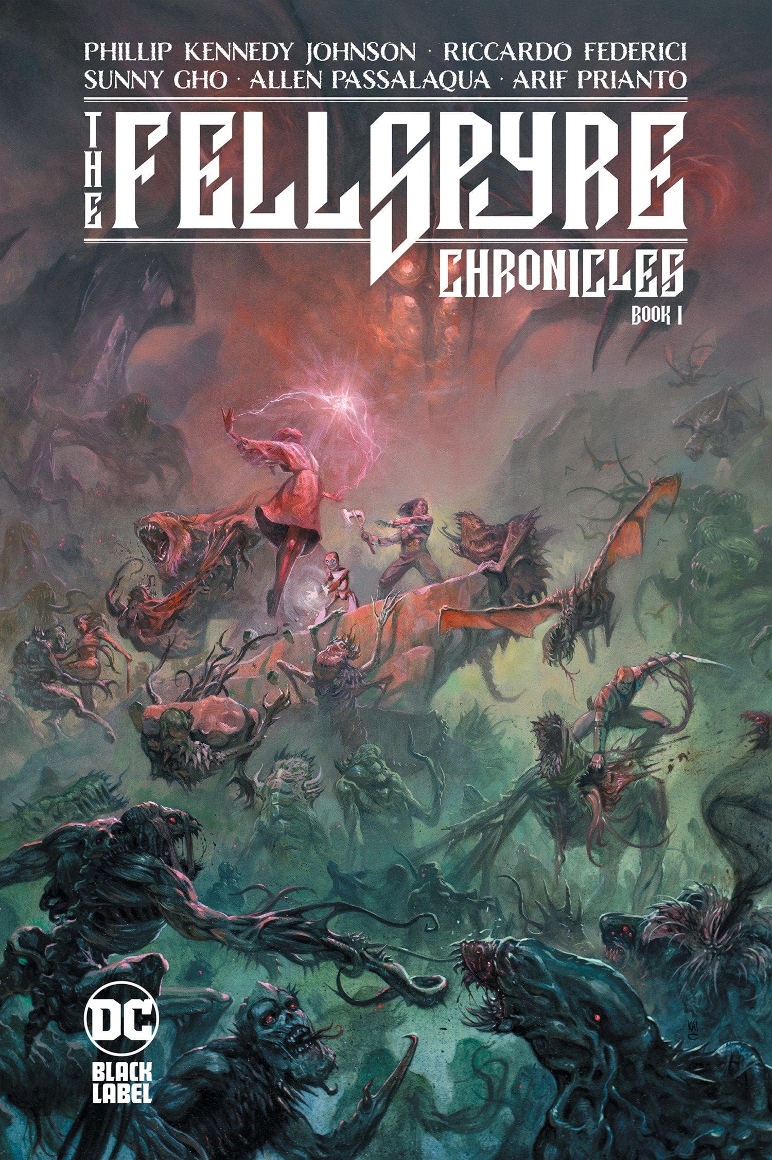 DC Comics, Inc. The Fellspyre Chronicles Book I