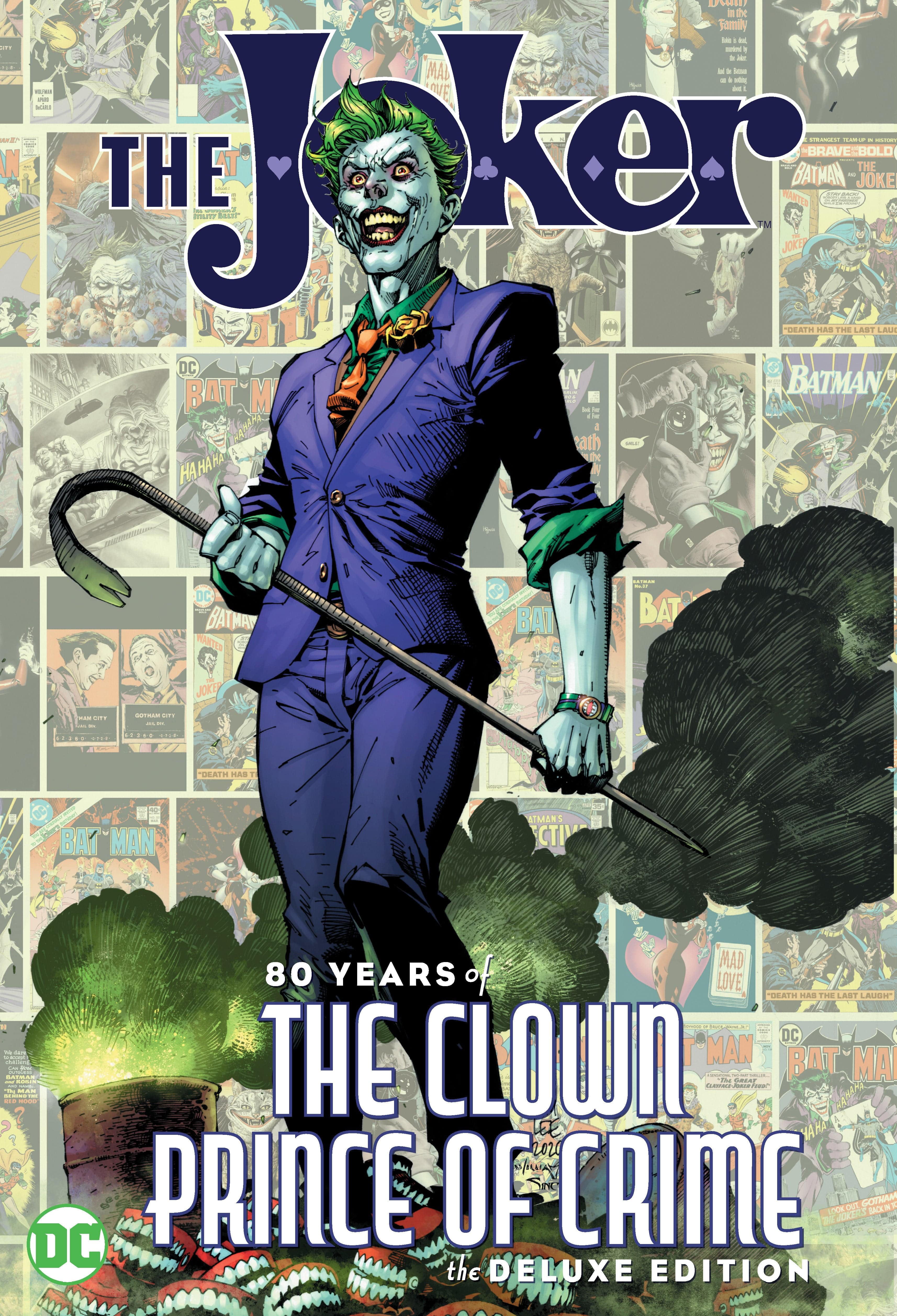 DC Comics, Inc. The Joker: 80 Years of the Clown Prince of Crime The Deluxe Edition