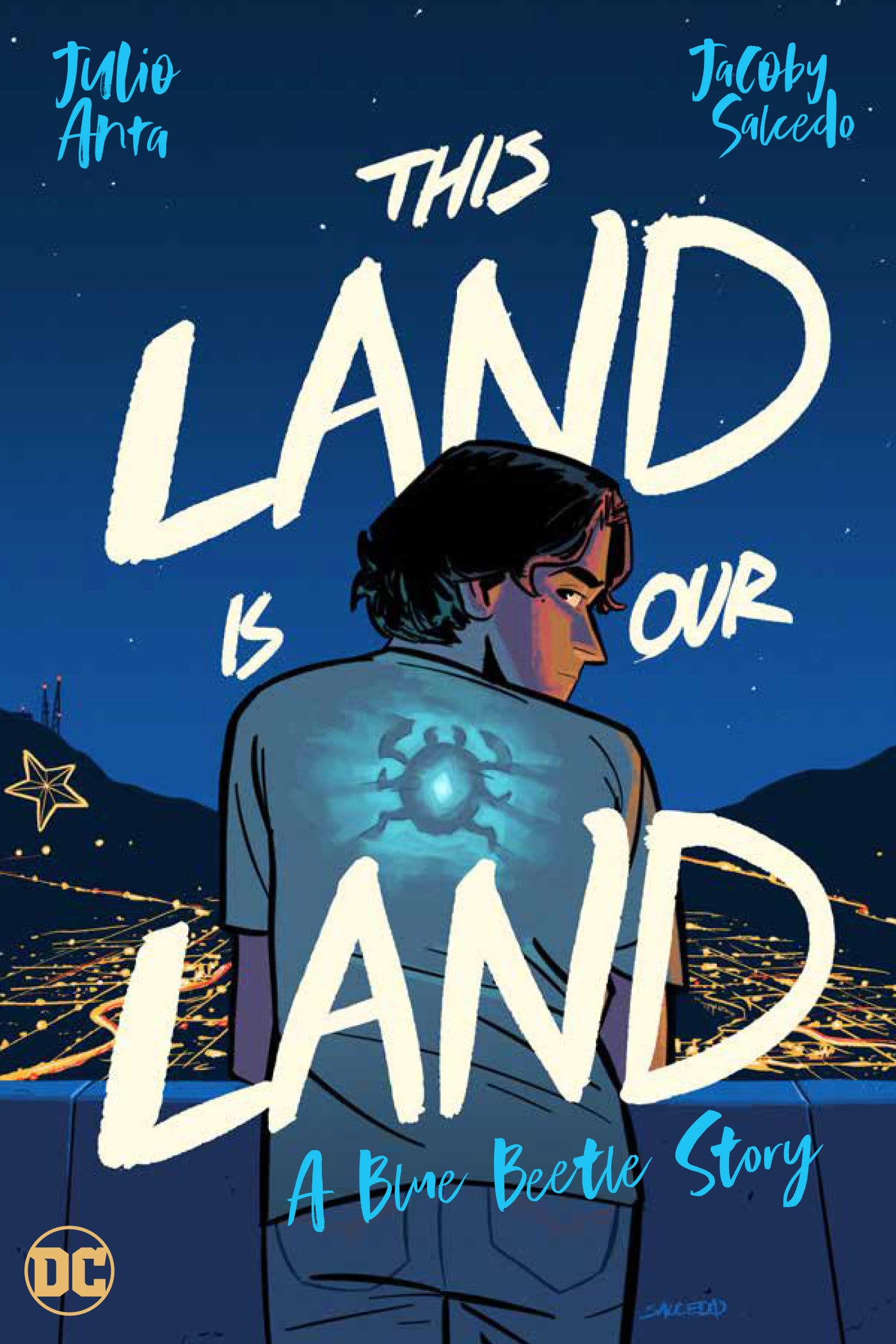DC Comics, Inc. This Land Is Our Land: A Blue Beetle Story