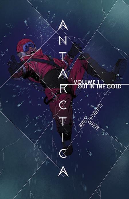 Image Comics Antarctica Volume 1 Trade Paperback