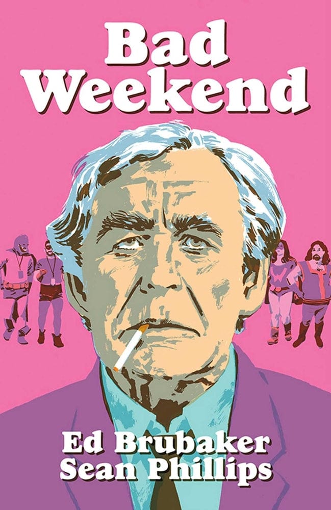 Image Comics Bad Weekend Hardcover (Mature)