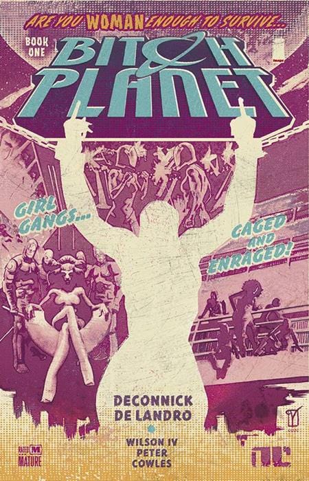 Image Comics Bitch Planet Trade Paperback Volume 1 Extraordinary Machine (Mature)
