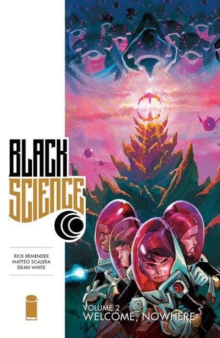 Image Comics Black Science Trade Paperback Volume 2 Welcome Nowhere