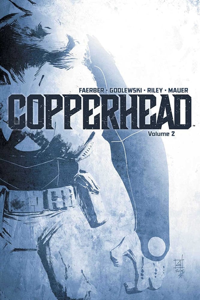 Image Comics Copperhead Trade Paperback Volume 2