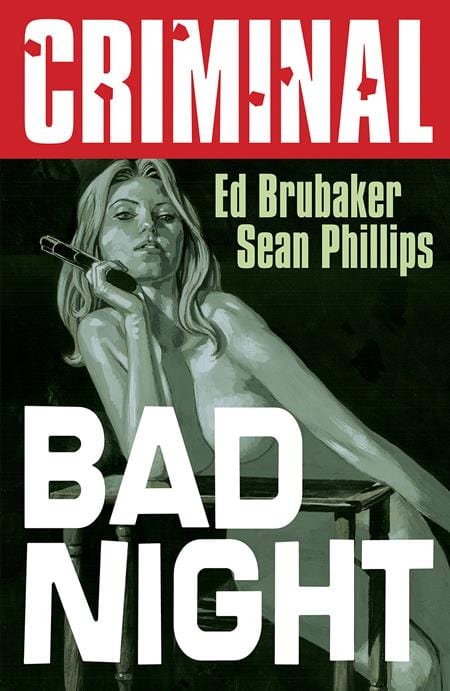Image Comics Criminal Trade Paperback Volume 4 Bad Night New Printing (Mature)