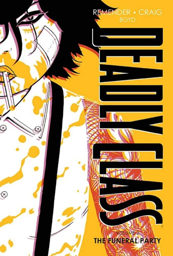 Image Comics Deadly Class Deluxe Hardcover Volume 2 New Edition (Mature)