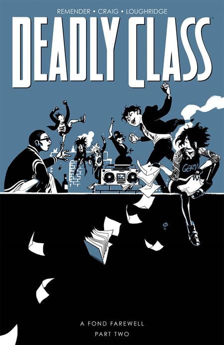 Image Comics Deadly Class Trade Paperback Volume 12 A Fond Farewell Pt 2 (Mature)