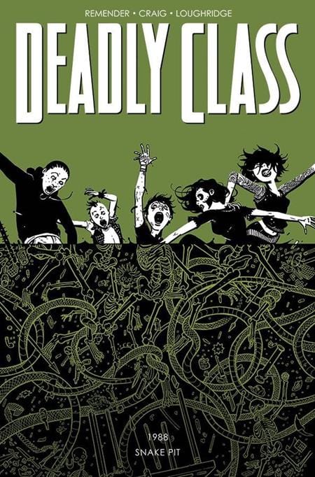 Image Comics Deadly Class Trade Paperback Volume 3 The Snake Pit (Mature)