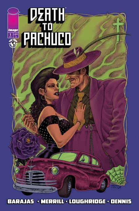 Image Comics Death To Pachuco #1 Cover D Ramon Villalobos Variant (Mature)