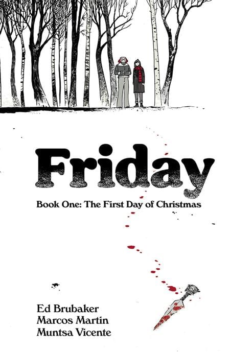 Image Comics Friday Trade Paperback Book 1 First Day Of Christmas