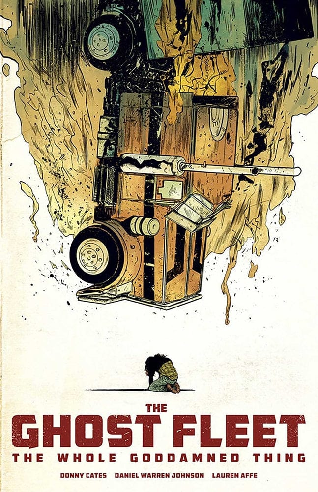 Image Comics Ghost Fleet Whole Goddamned Thing Trade Paperback (Mature)