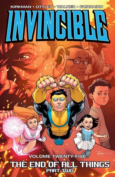 Image Comics Invincible Trade Paperback Volume 25 End Of All Things Part 2 (Mature)