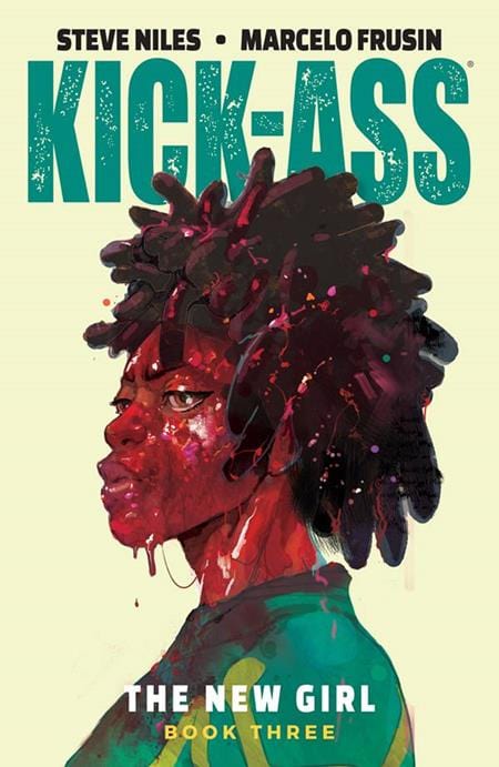 Image Comics Kick-Ass New Girl Trade Paperback Volume 3 (Mature)
