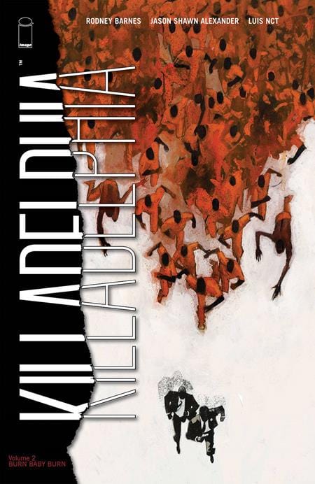 Image Comics Killadelphia Trade Paperback Volume 2 (Mature)