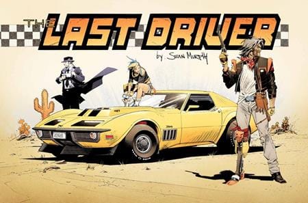 Image Comics Last Driver #4 (of 5) Cover B Sean Murphy Sideways Variant