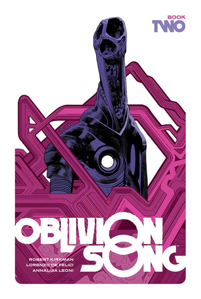 Image Comics Oblivion Song By Kirkman & De Felici Hardcover Book 2