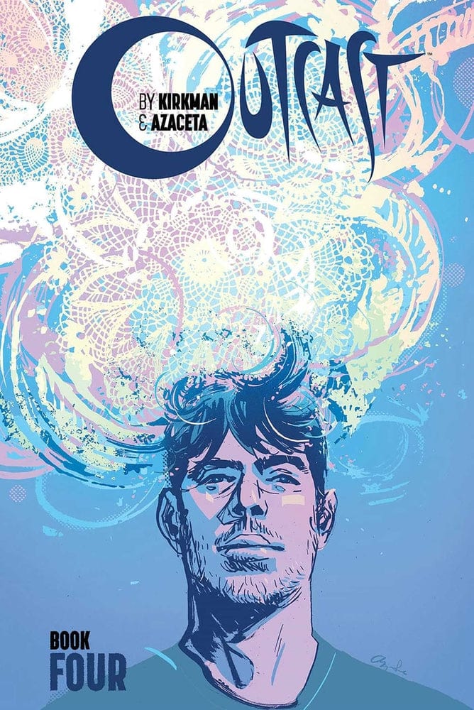 Image Comics Outcast By Kirkman & Azaceta Hardcover Book 4 (Mature)
