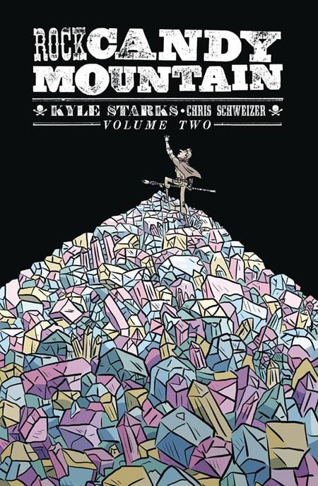 Image Comics Rock Candy Mountain Trade Paperback Volume 2 (Mature)