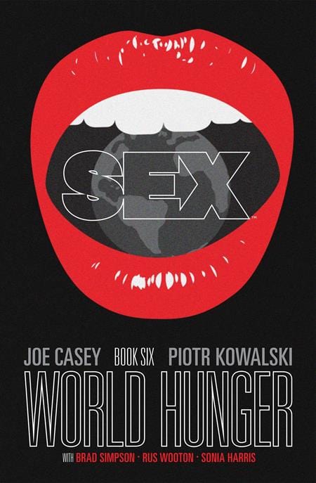 Image Comics Sex Trade Paperback Volume 6 World Hunger (Mature)