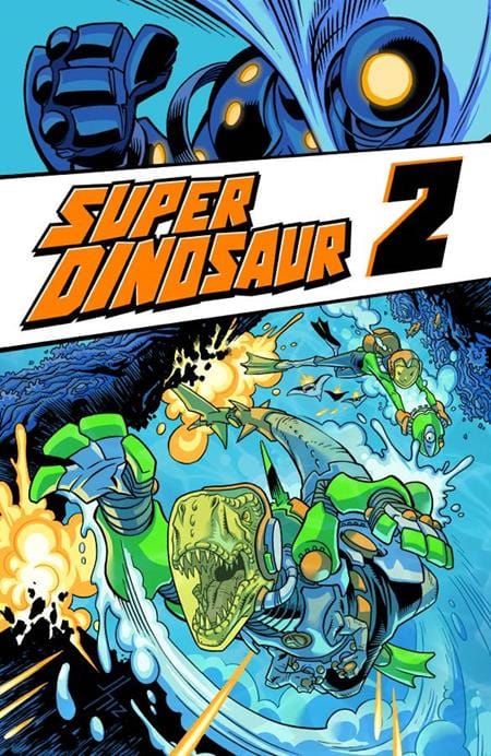 Image Comics Super Dinosaur Trade Paperback Volume 2
