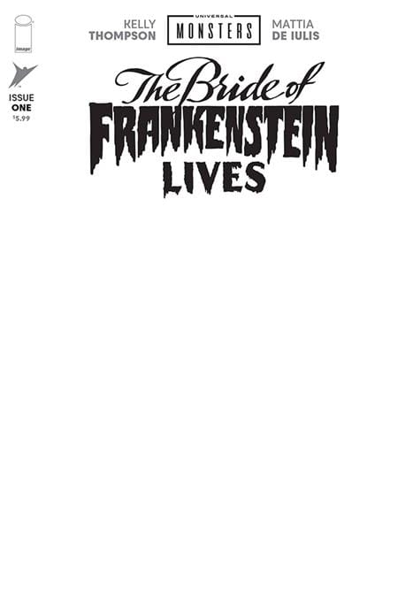Image Comics Universal Monsters Bride Of Frankenstein Lives #1 (of 4) Cover I Blank Sketch Variant