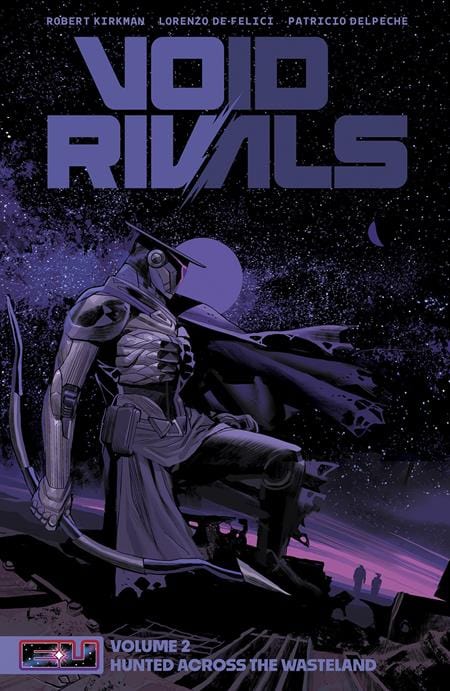 Image Comics Void Rivals Trade Paperback Volume 2 Lorenzo De Felici Cover