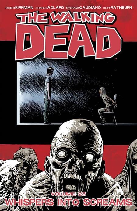 Image Comics Walking Dead Trade Paperback Volume 23 Whispers Into Screams