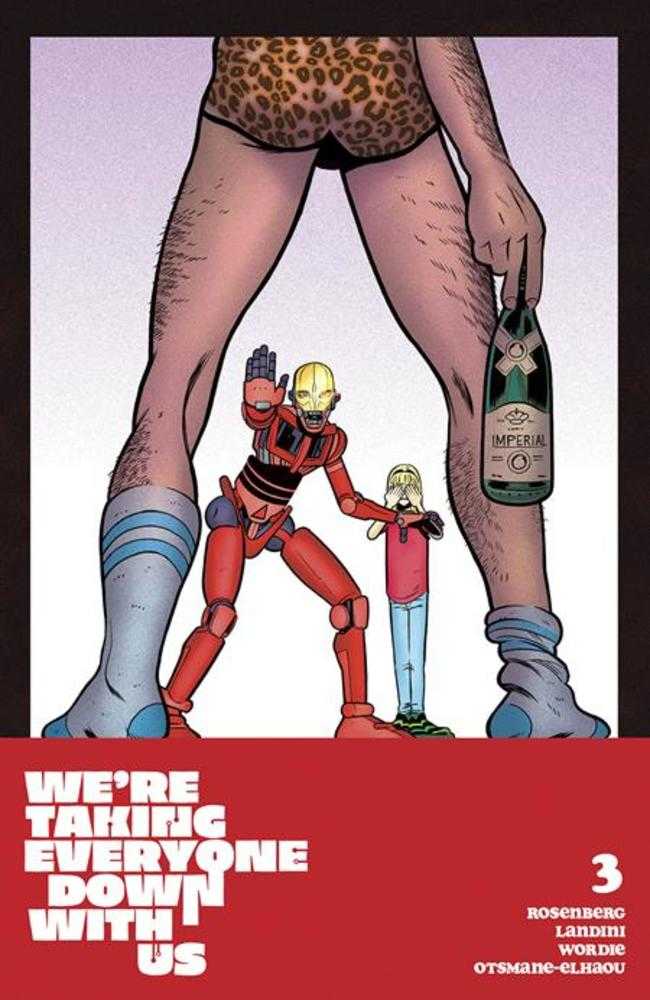 Image Comics We're Taking Everyone Down With Us #3