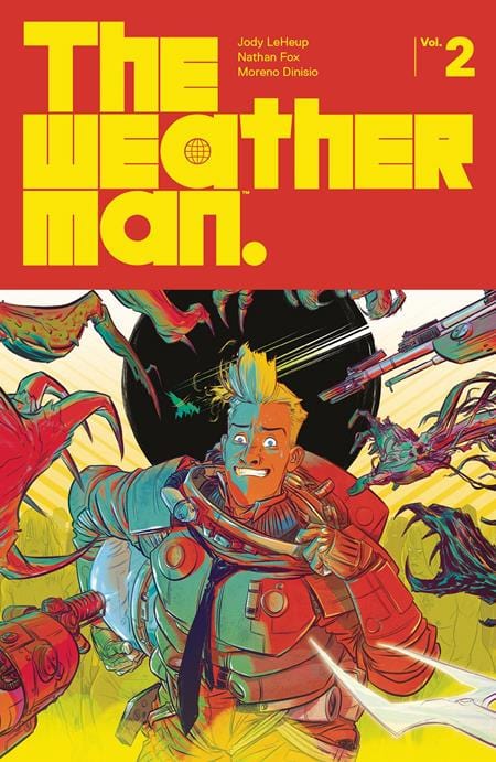 Image Comics Weatherman Trade Paperback Volume 2 (Mature)