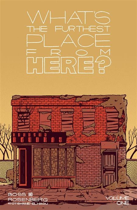 Image Comics Whats The Furthest Place From Here Trade Paperback Volume 1