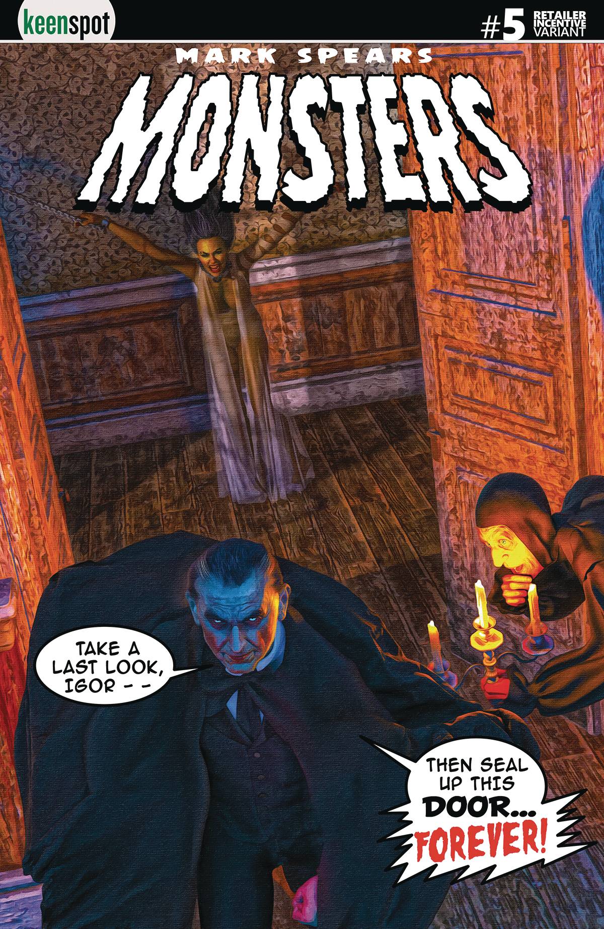 KEENSPOT ENTERTAINMENT Mark Spears Monsters #5 Cover H Incentive