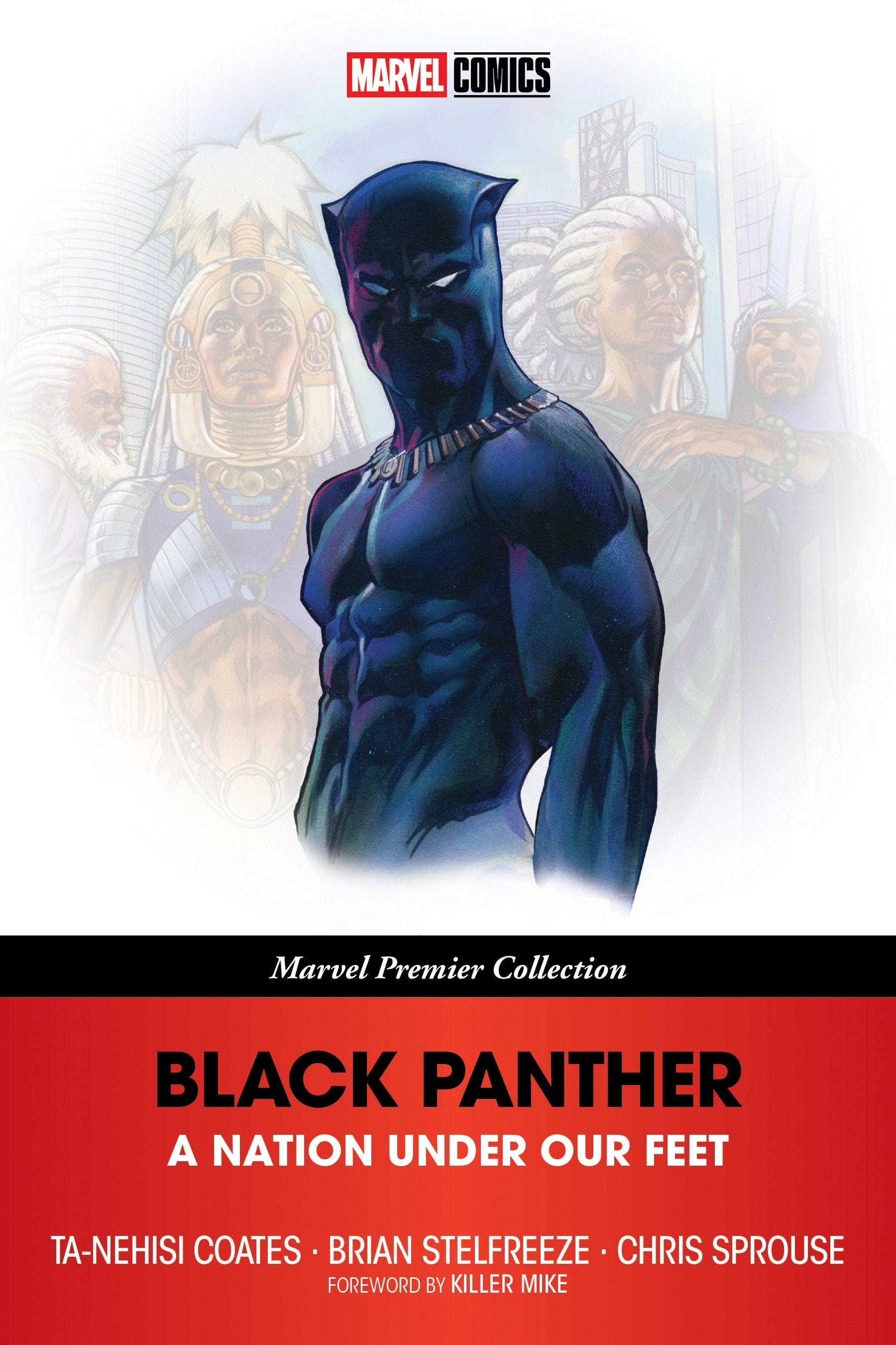 Marvel Comics Black Panther: A Nation Under Our Feet (Marvel Premier Collection)