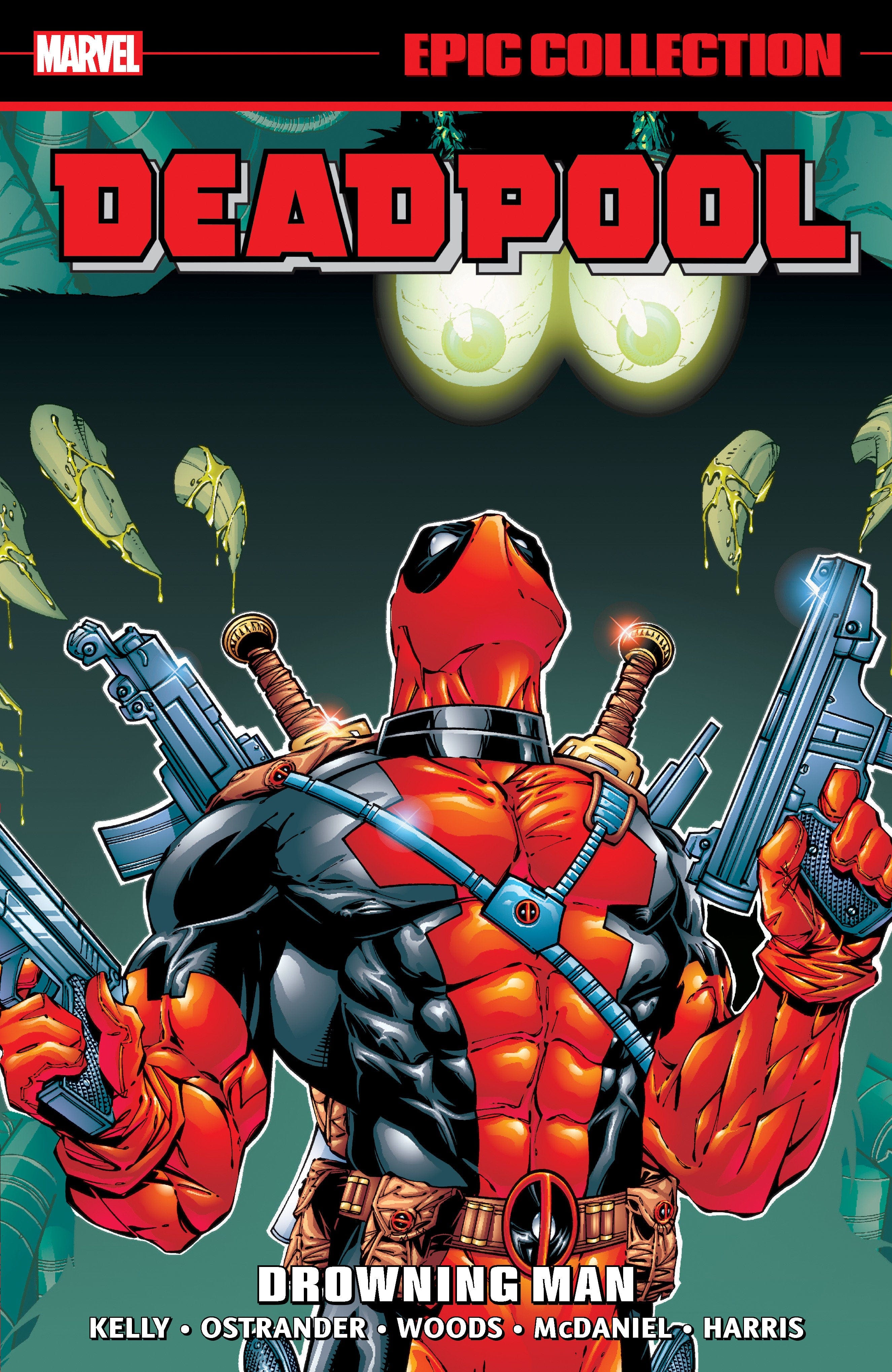 Marvel Comics Deadpool Epic Collection: Drowning Man