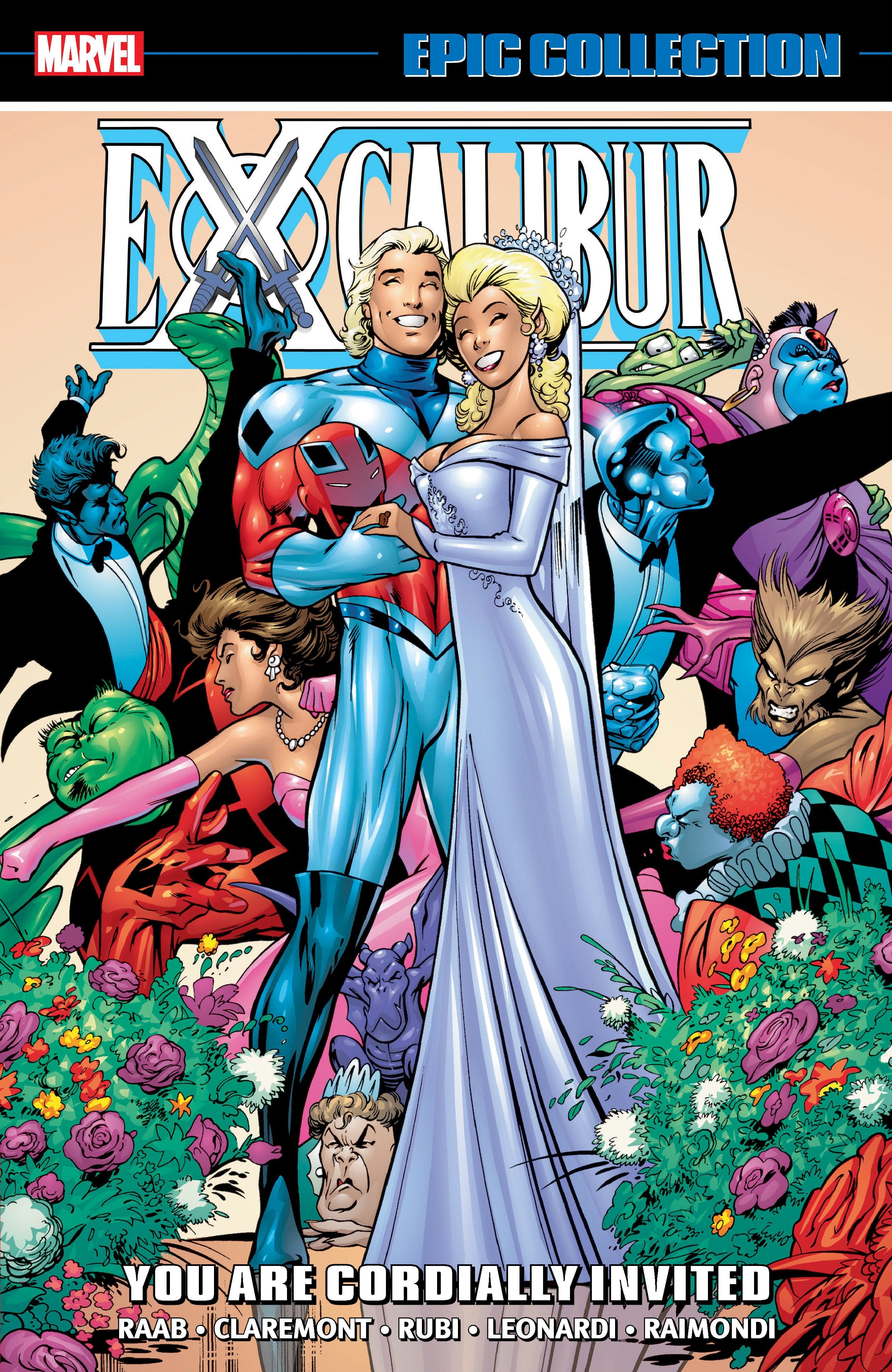 Marvel Comics Excalibur Epic Collection: You Are Cordially Invited