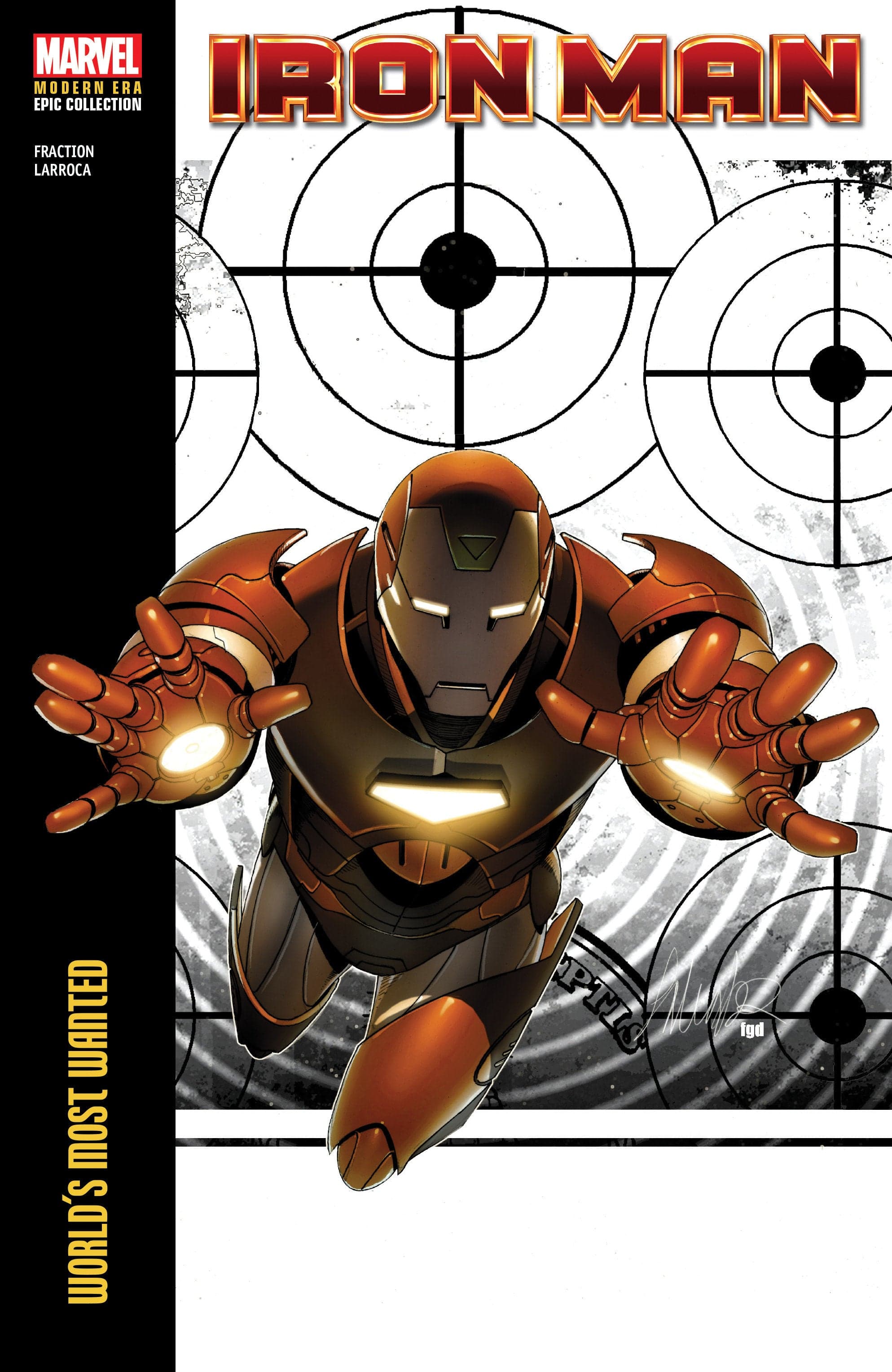 Marvel Comics Iron Man Modern Era Epic Collection: World's Most Wanted