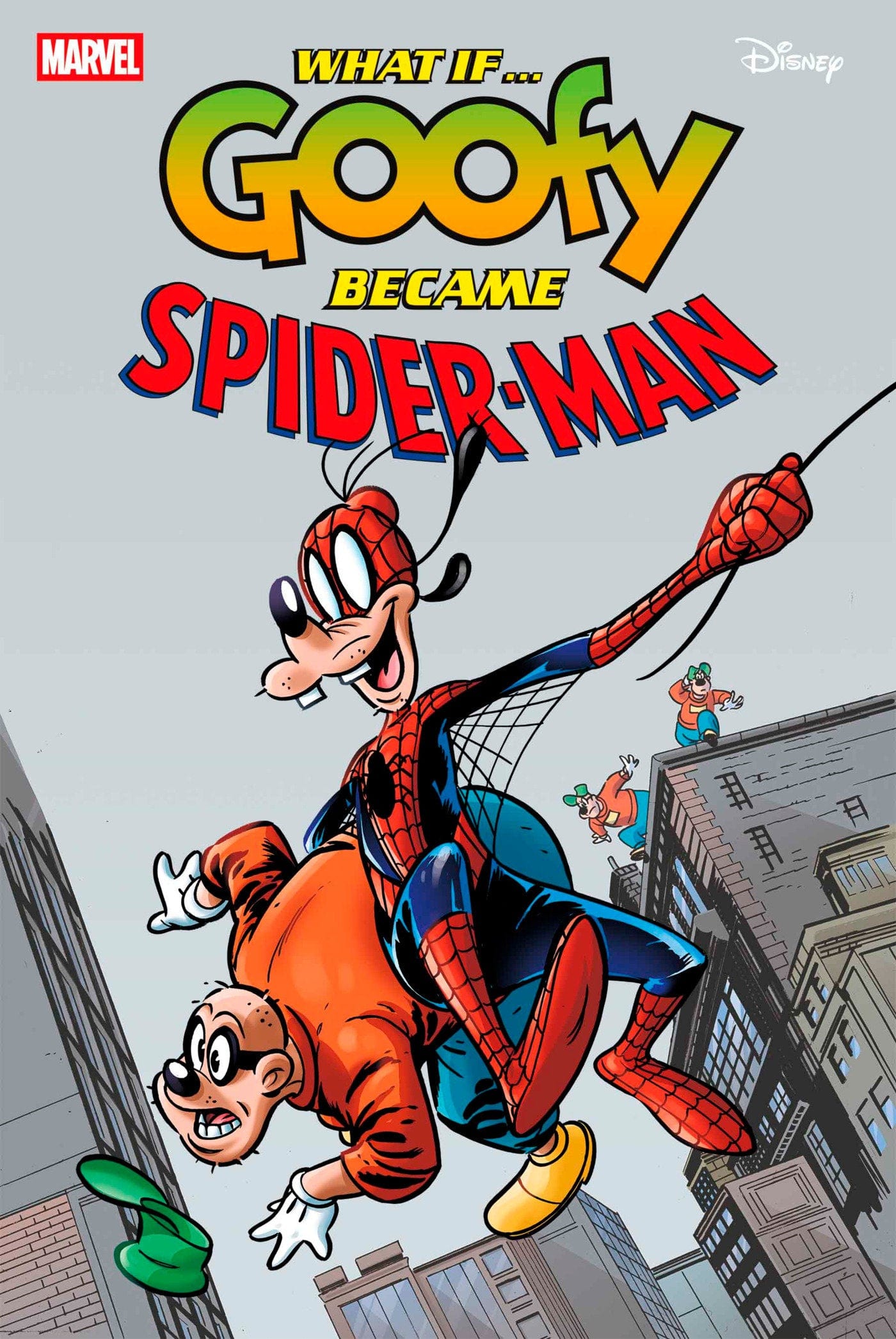 Marvel Comics Marvel & Disney: What If...? Goofy Became Spider-Man #1