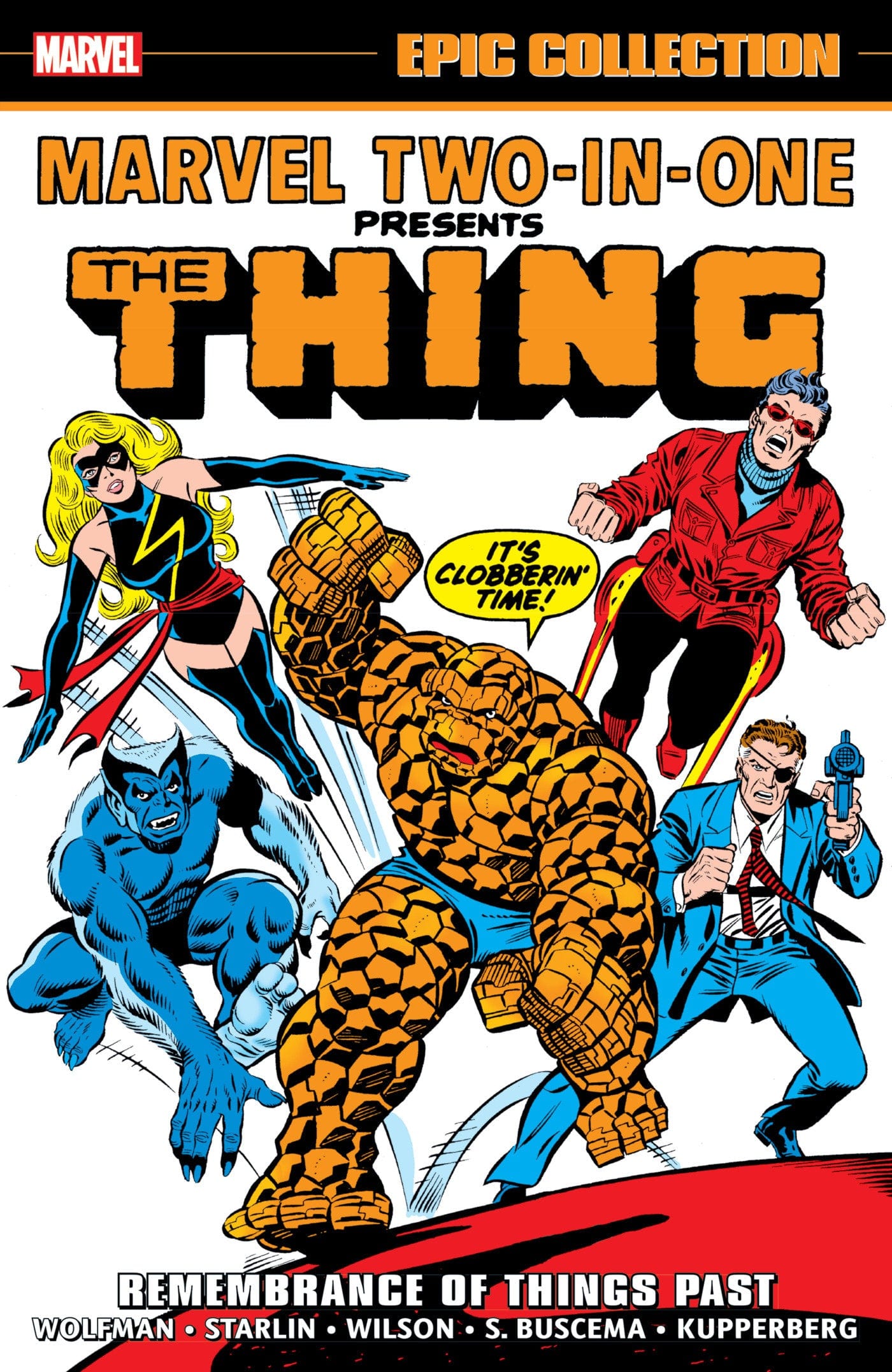 Marvel Comics Marvel Two-In-One Epic Collection: Remembrance Of Things Past