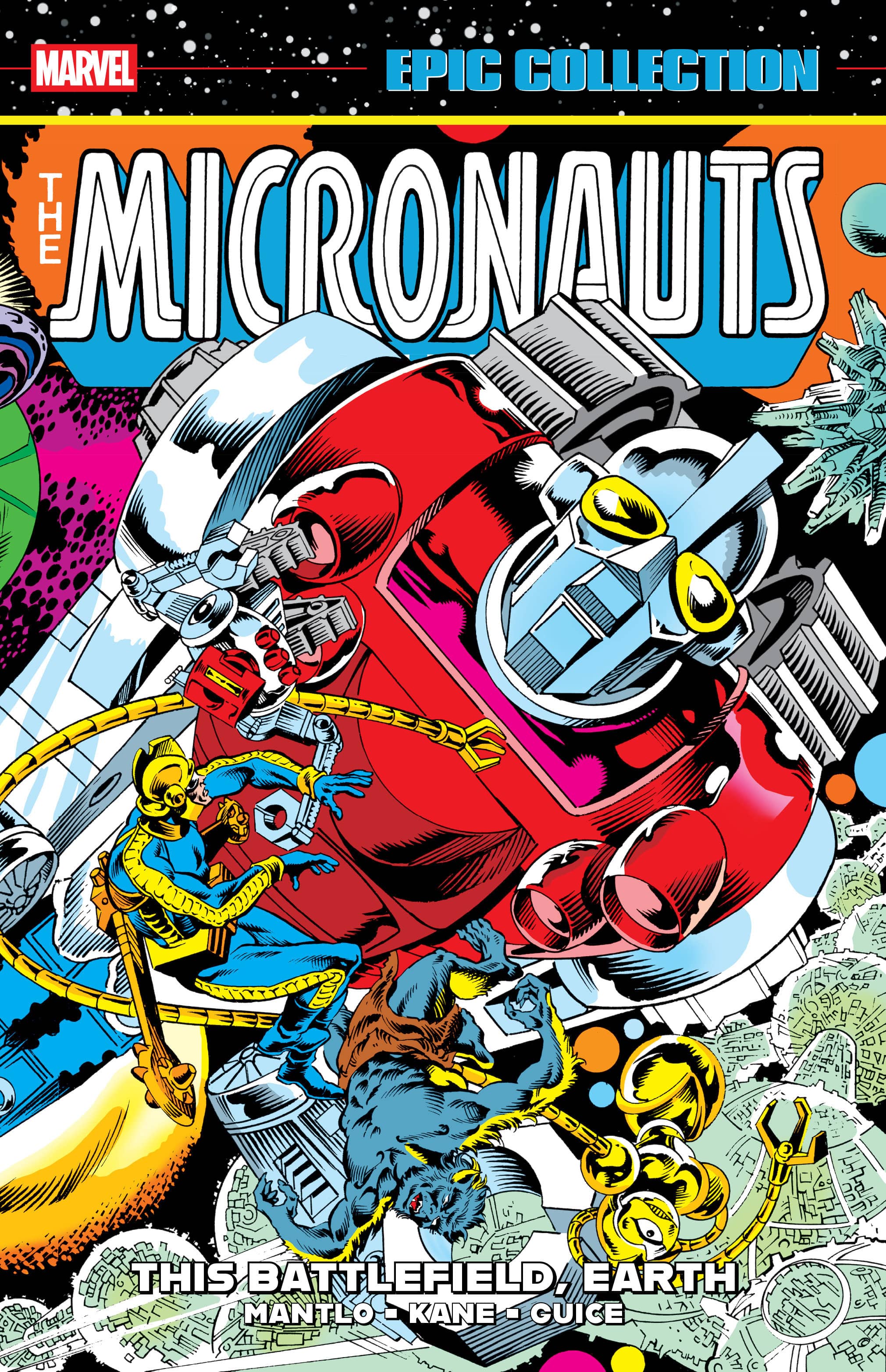 Marvel Comics Micronauts Epic Collection: The Original Marvel Years - This Battlefield, Earth