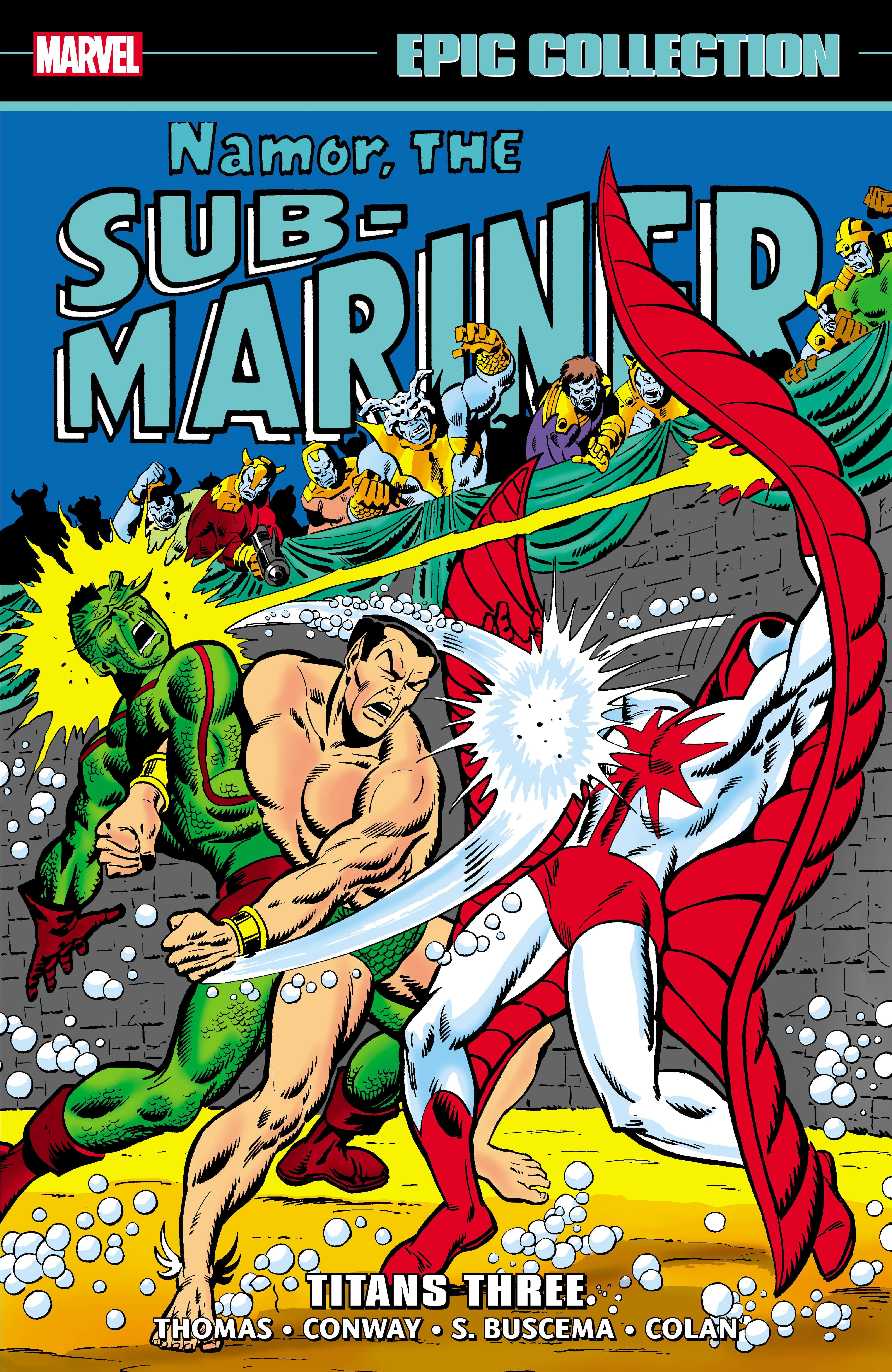 Marvel Comics Namor The Sub-Mariner Epic Collection: Titans Three