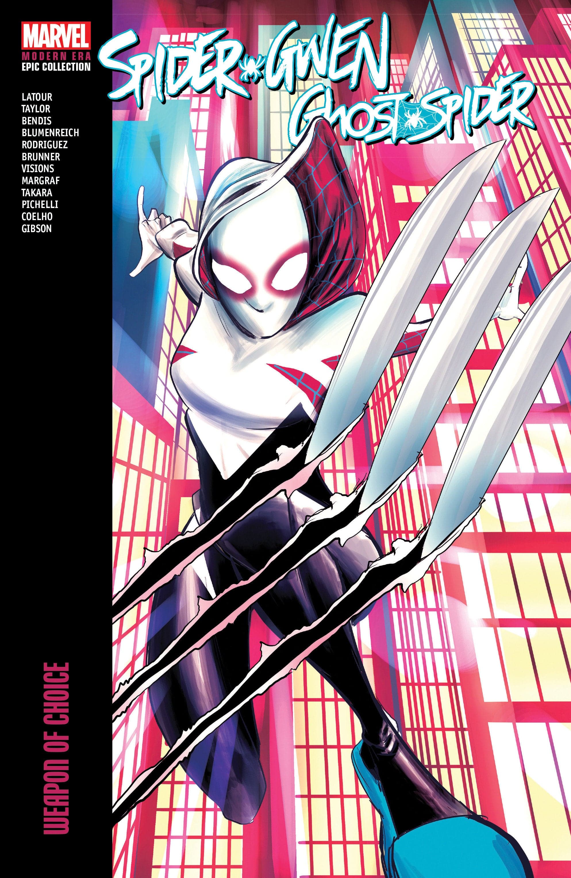 Marvel Comics Spider-Gwen: Ghost-Spider Modern Era Epic Collection: Weapon Of Choice